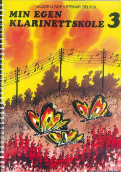 HALVOR LUNDE / STEINAR EIELSEN: Min egen klarinettskole 3