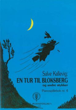 Salve Kallevig: En tur til Bloksberg