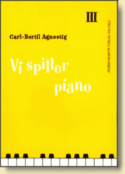 Agnestig, Carl-Bertil: Vi spiller piano 3