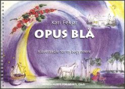 Kari Fekjar: Opus blå