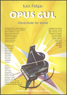 Kari Fekjar: Opus gul