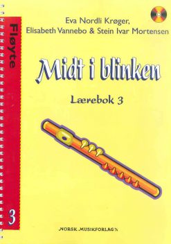 Midt i blinken Fløyte 3