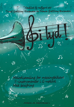 Gi Lyd!  for F-instrumenter