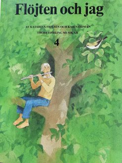 Flöjten och jag 4  - Fritzen och Öhman