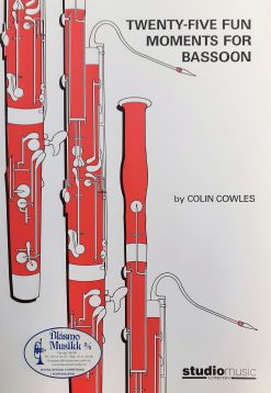 25 Fun moments for Bassoon - Colin Cowle