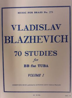 VLADISLAV BLAZHEVICH , 70 studies for Bb-tuba volume 1