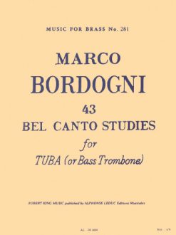 Bordogni, 43 Bel canto studies for tuba (or bass trombone)