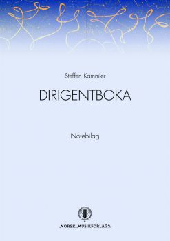 Steffen Kammler: Dirigentboka – Notebilag