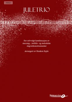 Juletrio - fleksibel besetning - arr: Haakon Esplo