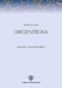 Steffen Kammler: Dirigentboka