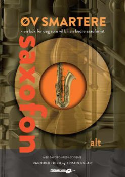 Øv smartere, altsaksofon