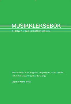 Astrid Tveter: Den Grønne Musikklekseboka for de yngste