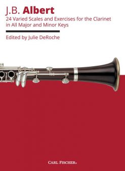 J.B. Albert, 24 Varied Scales and Exercises for Clarinet